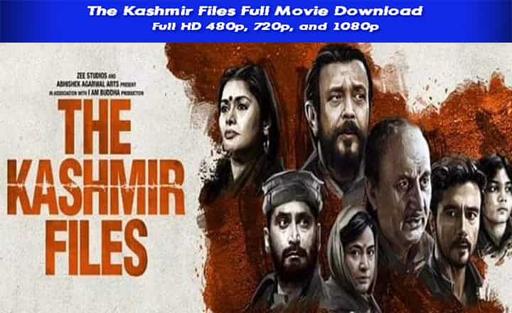 kashmir files full movie download