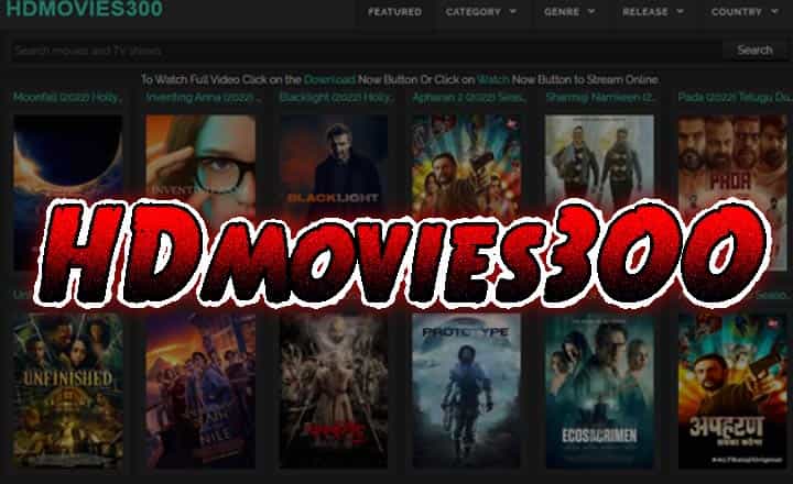 HDmovies300 - Download 300MB, Bollywood, Hollywood, South Movies - Fact